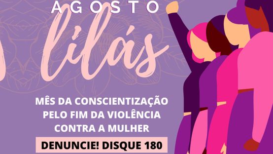 Campanha Agosto Lil S Incentiva O Debate Sobre A Viol Ncia Contra A